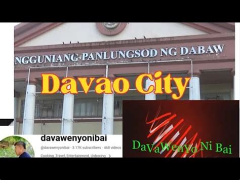 lungsod ng davao|Davao City / Lungsod ng Dabaw .